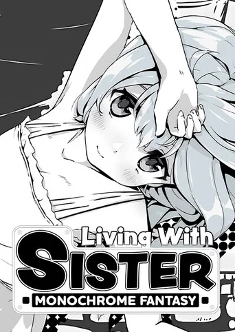Living With Sister Monochrome cover